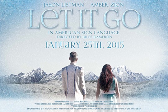 Poster for "Let it go: In American Sign Language"