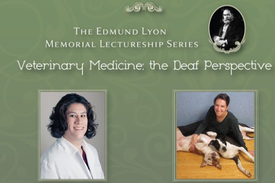 Poster for "Veterinary Medicine: the Deaf Perspective"