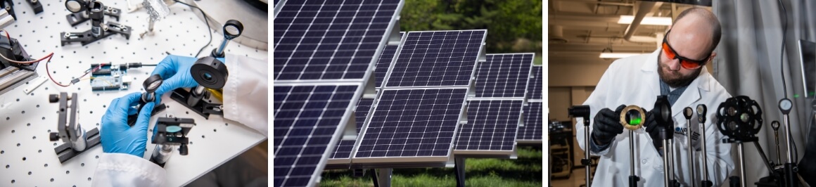 A collage of three images showing a closeup of a researcher's hands working on equipment on the left, solar panels in the middle, and a researcher working with lenses on the right.