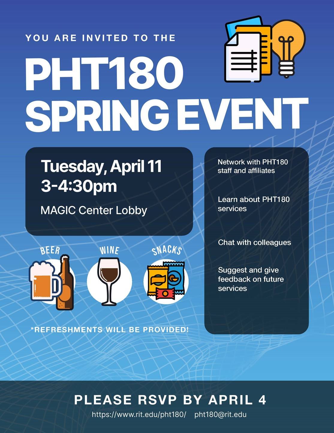 PHT180 Spring Event April 11 3 to 4:30pm MAGIC Center lobby