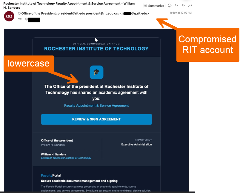 Screenshot of a phishing email impersonating an official communication from Rochester Institute of Technology (RIT), annotated with orange arrows pointing out red flags. The top arrow points to the email header and CC line, labeled "Compromised RIT account." The second arrow points to improper capitalization in the phrase "The Office of the president," labeled "lowercase." The email body contains an icon, text requesting a signature on a "Faculty Appointment & Service Agreement," and a prominent blue button