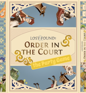 Blue and tan game box with various cartoon animals and people dressed in medieval garb with title 'Lost & Found: Order in the Court - The Party Game'.