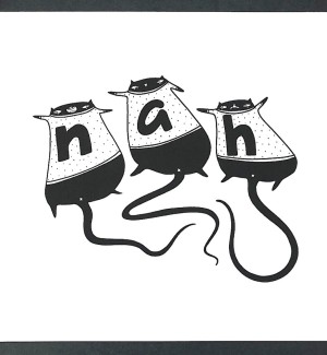 black and white illustration of Cats in Sweaters with the letters on the sweaters spelling out 'nah'.