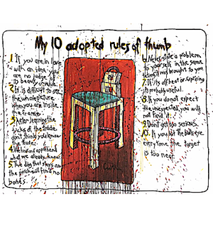 Art Poster with title 'My 10 Adopted Rules of Thumb' and subsequent rules as well as an illustration of a chair with a green seat in front of a red background with drips throughout. 