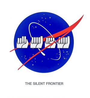 a bold graphic logo in ASL spelling NASA on a bright blue circle and red swoop stripe and the words "The Silent Frontier'.