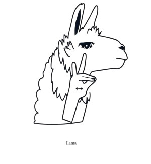 a black and white graphic illustration of a llama with a hand at its side making the ASL sign for 'llama'.