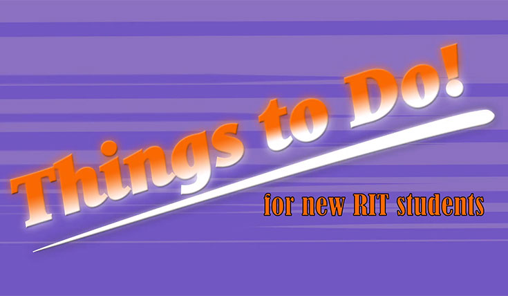 Things to do at RIT