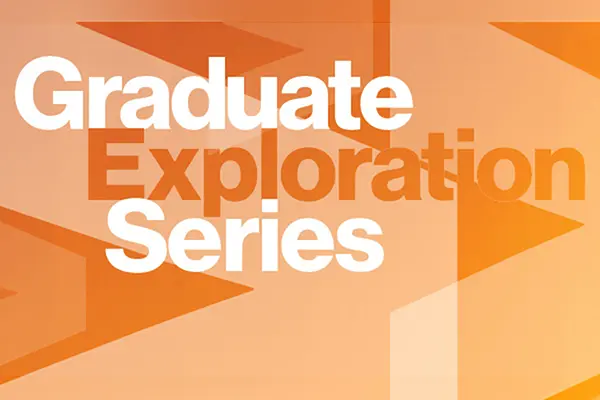 a logo that says Graduate Exploration Series