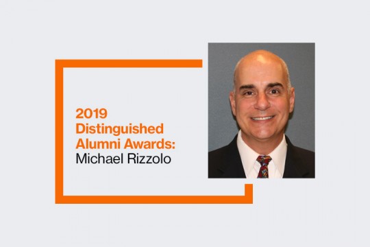 Graphic reads: 2019 Distinguished Alumni Awards: Michael Rizzolo