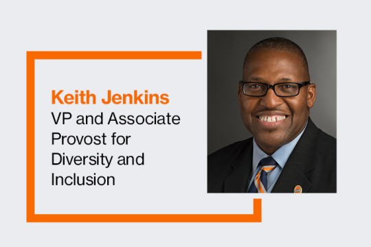 Keith Jenkins, VO and Associate Provost for Diversity and Inclusion.