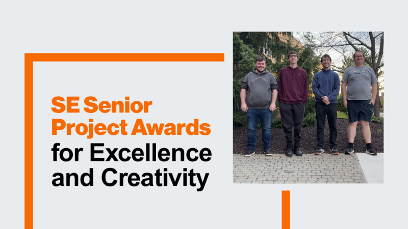 graphic that says "SE Senior Project Awards for Excellence and Creativity," with photo of four students off to the side