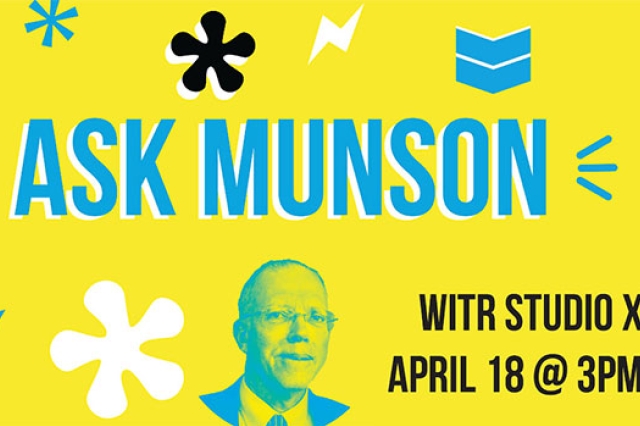 headshot of President Munson, with text Ask Munson