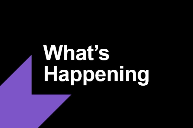 graphic that says, what's happening.