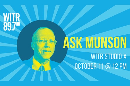 Poster for "WITR 89.7 Ask Munson"