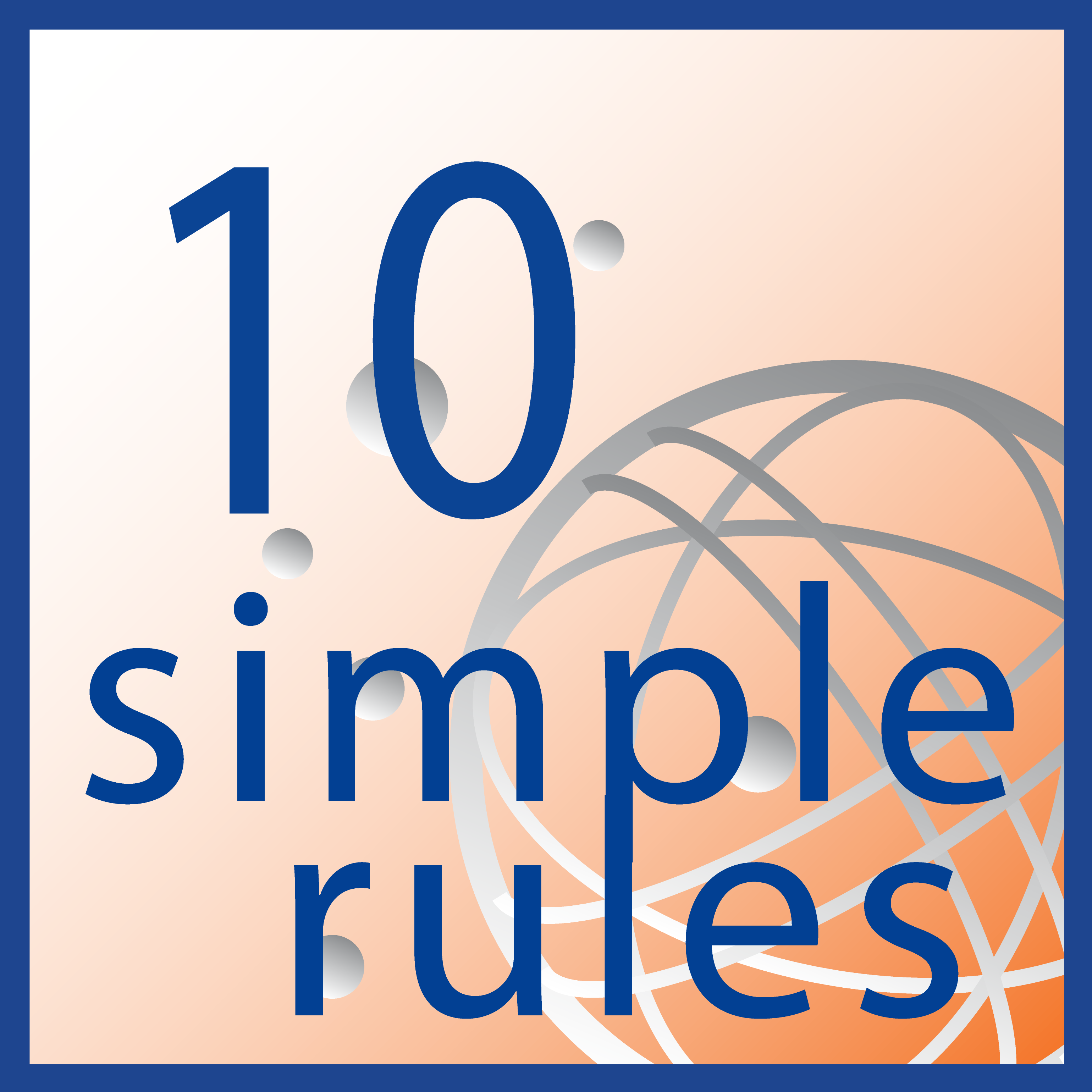 decorative image of PloS Computational Biology 10 Simple Rules series logo