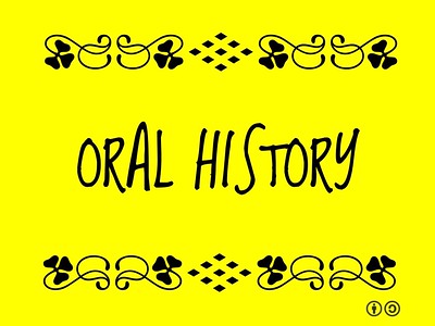 decorative image of a yellow box with the words 'oral history' in black