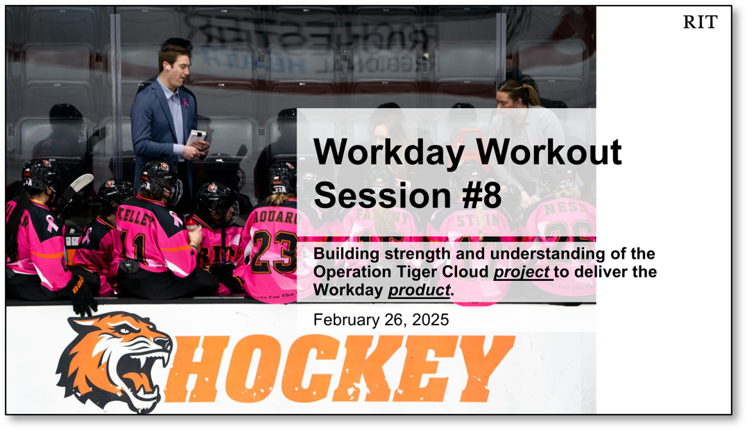 Screenshot of the title slide showing the Workday Workout title and the RIT Women's Hockey Team