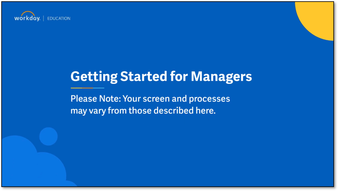 Screenshot of a Workday video - Getting Started for Managers