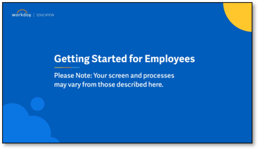 Screenshot of a workday provided video for navigating the system as a new user