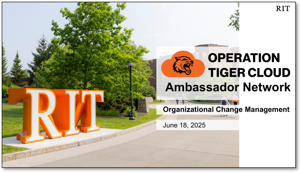 Screenshot of title slide of ambassador presentation with RIT letter logo statue in Fountain Park and Operation Tiger Cloud logo