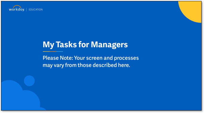 Screenshot of a Workday Video about My Tasks for Managers