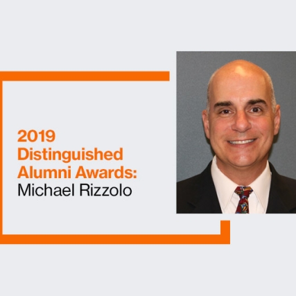 Graphic reads: 2019 Distinguished Alumni Awards: Michael Rizzolo