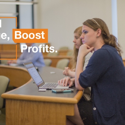 students in lecture-style classroom with text: Build value, boost profits.