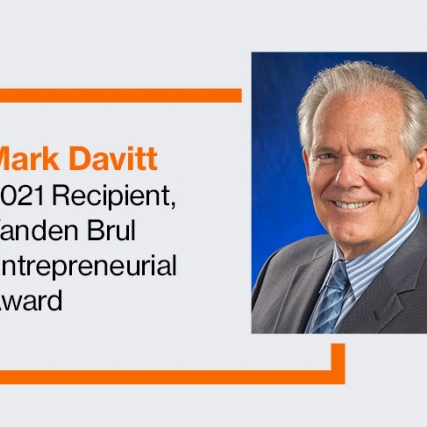 graphic with Mark Davitt, 2021 recipient of the Vanden Brul Entrepreneurial Award.
