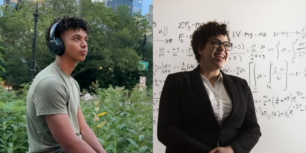 Side-by-side portraits of Joniel outdoors with headphones and Claire standing in front of equations on a board.